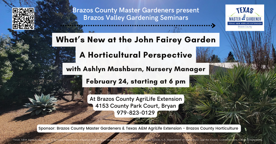 Brazos Valley Gardening Series Seminar