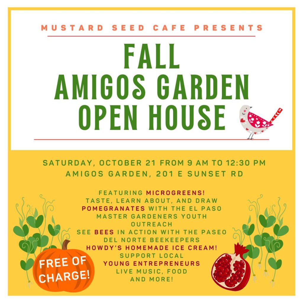 Amigos Garden_Mustard Seed Cafe Oct 23 flyer