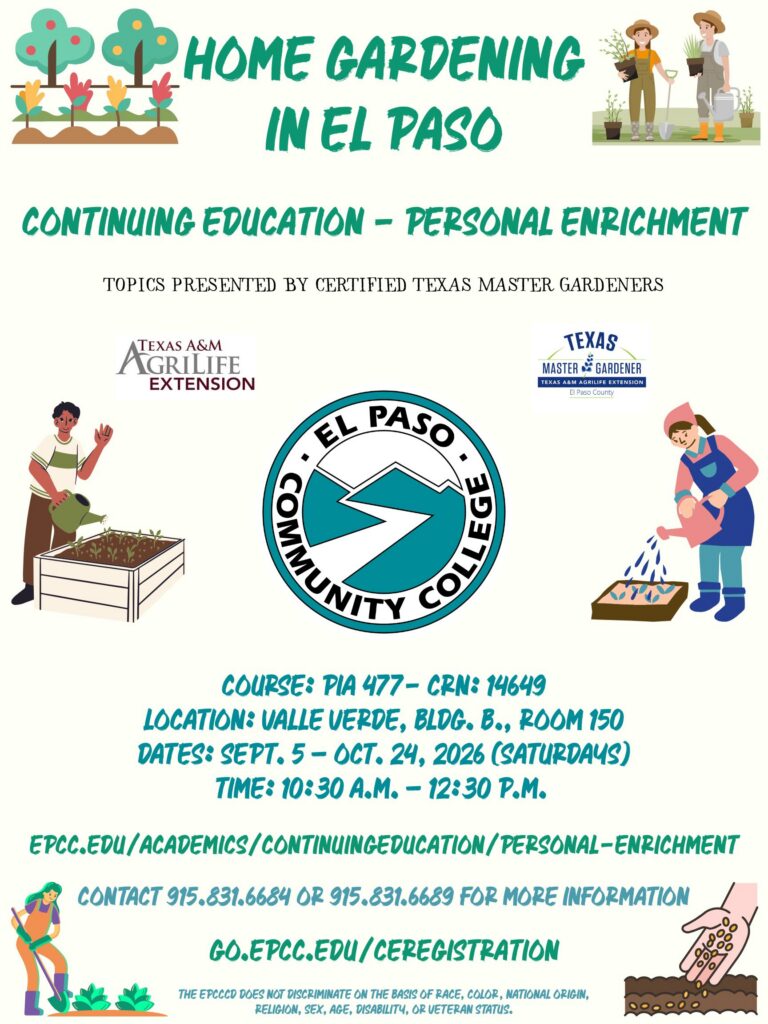 Flyer for the fall 2026 Home Gardening in El Paso class at EPCC starting Sept. 5.